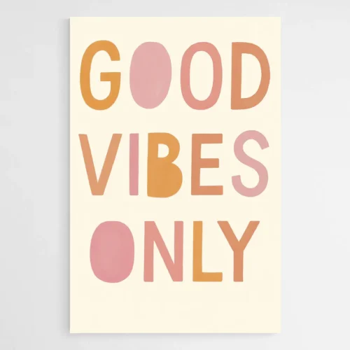Tableau Good Vibes Only