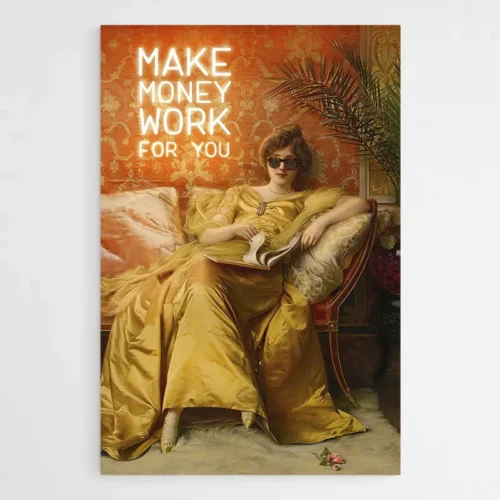 Tableau Moderne Make Money Work For You