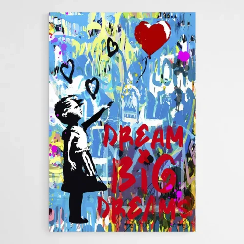 Tableau Street Art Dream Big